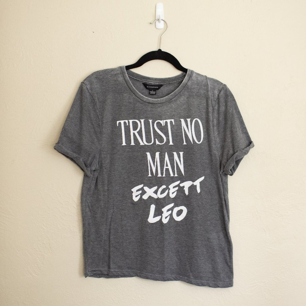 Eleven Paris 'trust no man except leo' T-shirt L